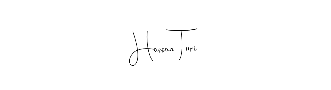 How to make Hassan Turi signature? Andilay-7BmLP is a professional autograph style. Create handwritten signature for Hassan Turi name. Hassan Turi signature style 4 images and pictures png