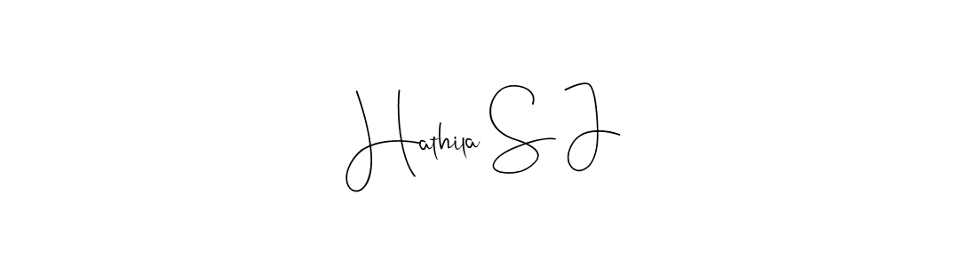 You should practise on your own different ways (Andilay-7BmLP) to write your name (Hathila S J) in signature. don't let someone else do it for you. Hathila S J signature style 4 images and pictures png