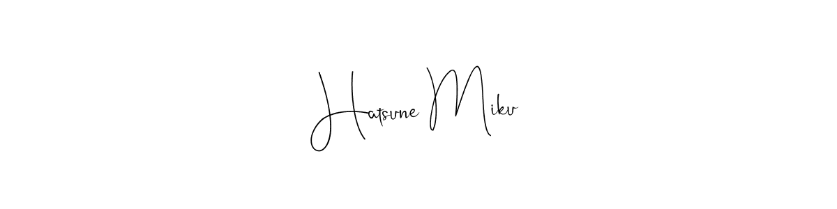 How to Draw Hatsune Miku signature style? Andilay-7BmLP is a latest design signature styles for name Hatsune Miku. Hatsune Miku signature style 4 images and pictures png