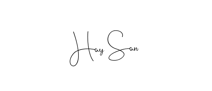 Also we have Hay San name is the best signature style. Create professional handwritten signature collection using Andilay-7BmLP autograph style. Hay San signature style 4 images and pictures png
