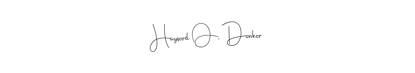 Make a beautiful signature design for name Hayford O. Donkor. Use this online signature maker to create a handwritten signature for free. Hayford O. Donkor signature style 4 images and pictures png