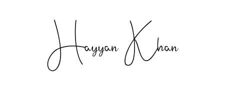 The Andilay-7BmLP font transforms the name Hayyan Khan into an executive sign with sharp precision and distinguished character. Hayyan Khan signature style 4 images and pictures png
