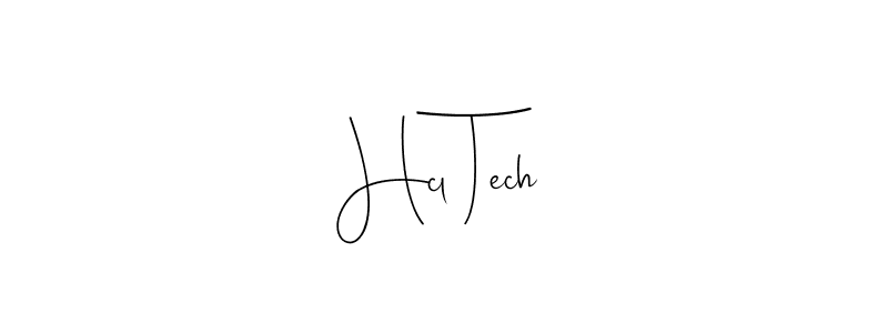 Make a beautiful signature design for name Hcl Tech. With this signature (Andilay-7BmLP) style, you can create a handwritten signature for free. Hcl Tech signature style 4 images and pictures png