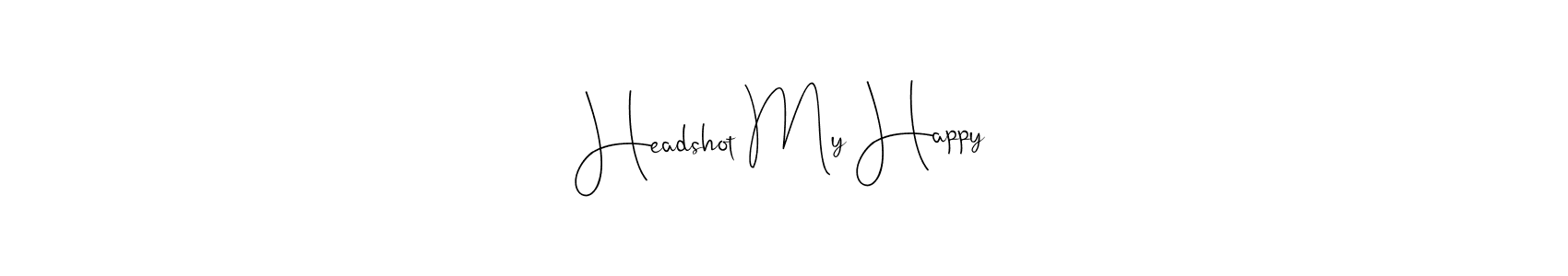 Also You can easily find your signature by using the search form. We will create Headshot My Happy name handwritten signature images for you free of cost using Andilay-7BmLP sign style. Headshot My Happy signature style 4 images and pictures png