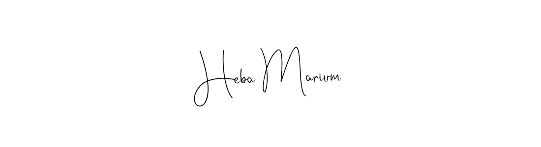 Also we have Heba Marium name is the best signature style. Create professional handwritten signature collection using Andilay-7BmLP autograph style. Heba Marium signature style 4 images and pictures png