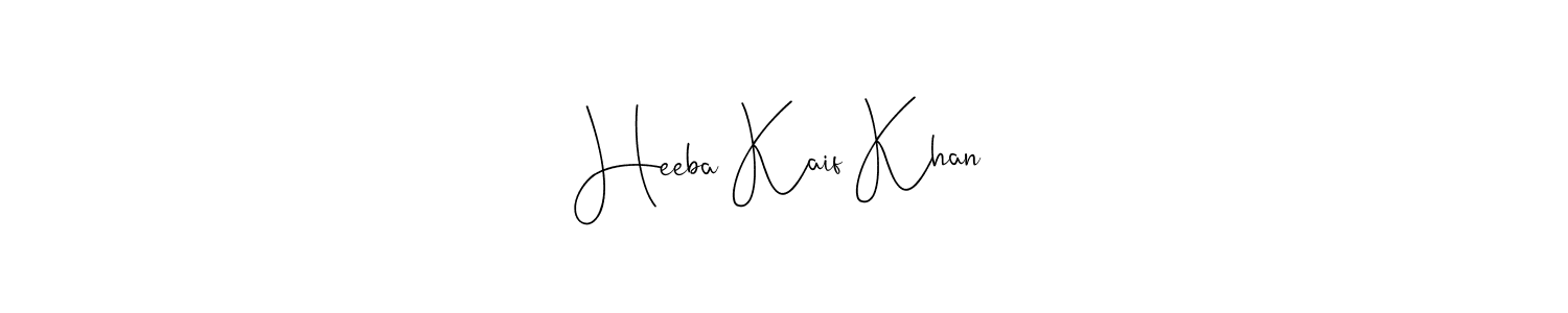 Heeba Kaif Khan stylish signature style. Best Handwritten Sign (Andilay-7BmLP) for my name. Handwritten Signature Collection Ideas for my name Heeba Kaif Khan. Heeba Kaif Khan signature style 4 images and pictures png