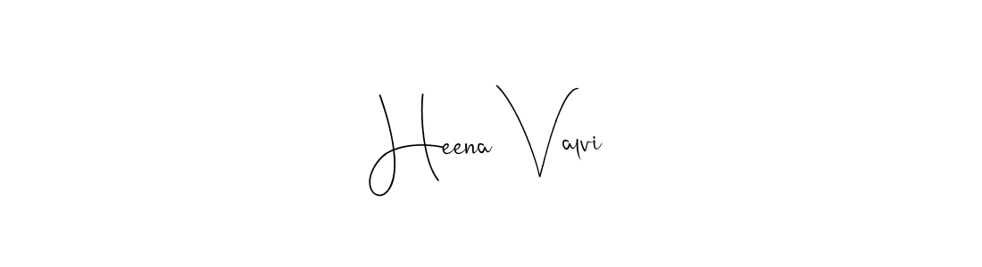 Make a beautiful signature design for name Heena Valvi. With this signature (Andilay-7BmLP) style, you can create a handwritten signature for free. Heena Valvi signature style 4 images and pictures png