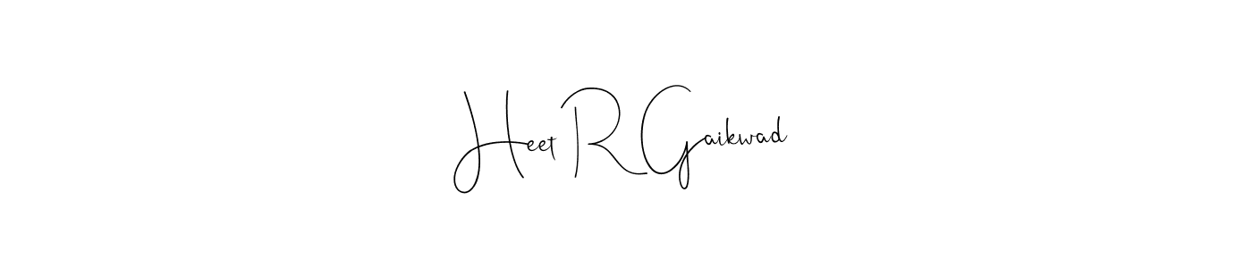 Once you've used our free online signature maker to create your best signature Andilay-7BmLP style, it's time to enjoy all of the benefits that Heet R Gaikwad name signing documents. Heet R Gaikwad signature style 4 images and pictures png