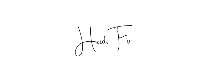 Design your own signature with our free online signature maker. With this signature software, you can create a handwritten (Andilay-7BmLP) signature for name Heidi Fu. Heidi Fu signature style 4 images and pictures png