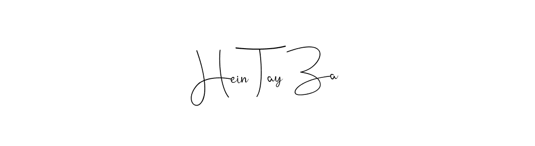 Make a beautiful signature design for name Hein Tay Za. With this signature (Andilay-7BmLP) style, you can create a handwritten signature for free. Hein Tay Za signature style 4 images and pictures png