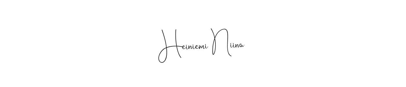 Once you've used our free online signature maker to create your best signature Andilay-7BmLP style, it's time to enjoy all of the benefits that Heiniemi Niina name signing documents. Heiniemi Niina signature style 4 images and pictures png