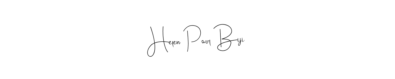 Helen Paul Biji stylish signature style. Best Handwritten Sign (Andilay-7BmLP) for my name. Handwritten Signature Collection Ideas for my name Helen Paul Biji. Helen Paul Biji signature style 4 images and pictures png