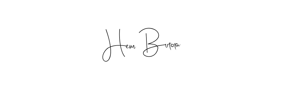 The best way (Andilay-7BmLP) to make a short signature is to pick only two or three words in your name. The name Hem Butola include a total of six letters. For converting this name. Hem Butola signature style 4 images and pictures png