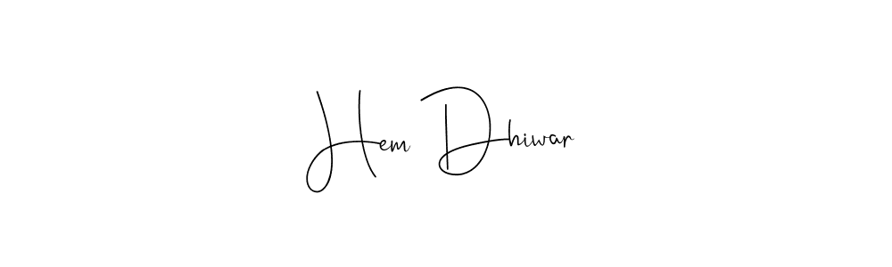Make a beautiful signature design for name Hem Dhiwar. Use this online signature maker to create a handwritten signature for free. Hem Dhiwar signature style 4 images and pictures png