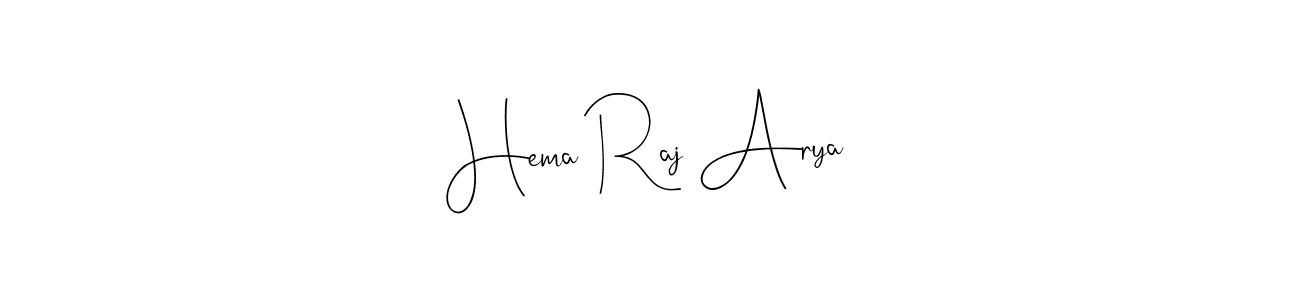 Hema Raj Arya stylish signature style. Best Handwritten Sign (Andilay-7BmLP) for my name. Handwritten Signature Collection Ideas for my name Hema Raj Arya. Hema Raj Arya signature style 4 images and pictures png