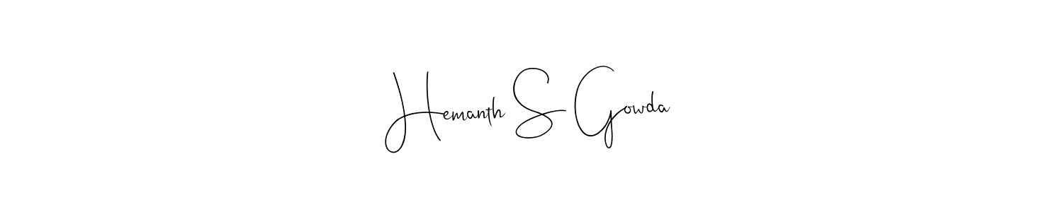 It looks lik you need a new signature style for name Hemanth S Gowda. Design unique handwritten (Andilay-7BmLP) signature with our free signature maker in just a few clicks. Hemanth S Gowda signature style 4 images and pictures png