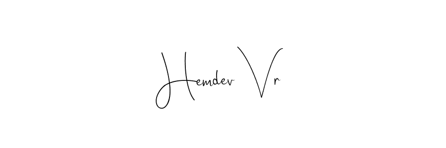 Design your own signature with our free online signature maker. With this signature software, you can create a handwritten (Andilay-7BmLP) signature for name Hemdev Vr. Hemdev Vr signature style 4 images and pictures png