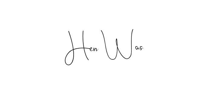 if you are searching for the best signature style for your name Hen Was. so please give up your signature search. here we have designed multiple signature styles  using Andilay-7BmLP. Hen Was signature style 4 images and pictures png