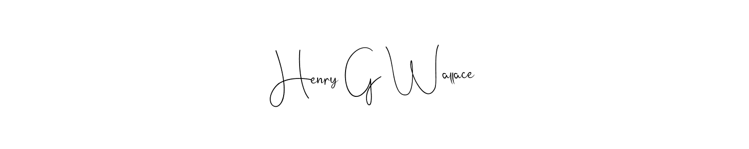 Also we have Henry G Wallace name is the best signature style. Create professional handwritten signature collection using Andilay-7BmLP autograph style. Henry G Wallace signature style 4 images and pictures png