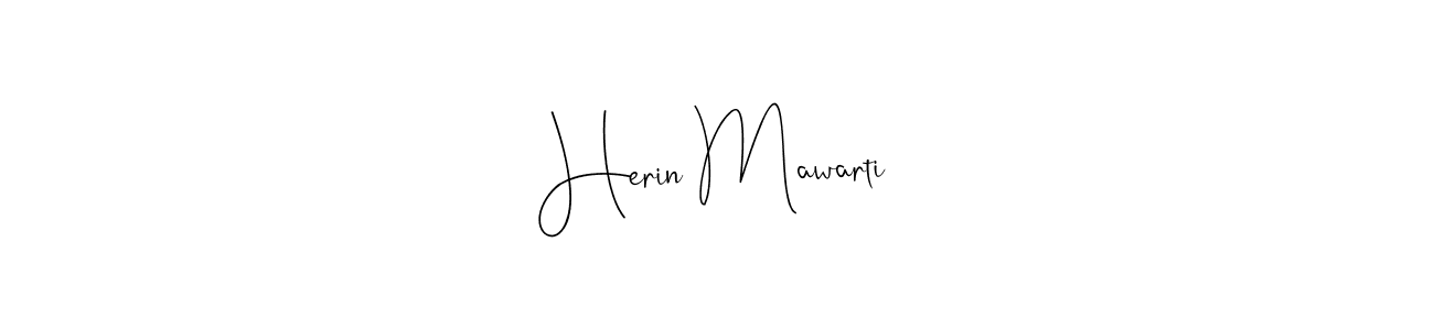 How to make Herin Mawarti signature? Andilay-7BmLP is a professional autograph style. Create handwritten signature for Herin Mawarti name. Herin Mawarti signature style 4 images and pictures png