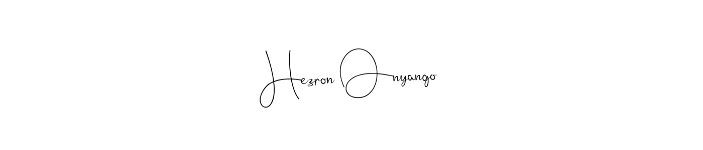 Also we have Hezron Onyango name is the best signature style. Create professional handwritten signature collection using Andilay-7BmLP autograph style. Hezron Onyango signature style 4 images and pictures png