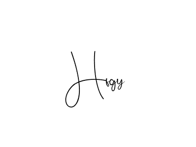 Also we have Hfgy name is the best signature style. Create professional handwritten signature collection using Andilay-7BmLP autograph style. Hfgy signature style 4 images and pictures png