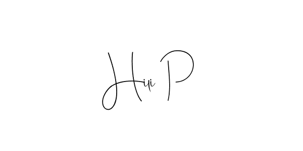 if you are searching for the best signature style for your name Hili P. so please give up your signature search. here we have designed multiple signature styles  using Andilay-7BmLP. Hili P signature style 4 images and pictures png