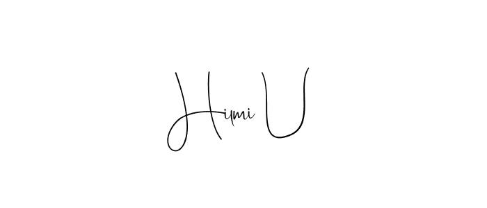 Similarly Andilay-7BmLP is the best handwritten signature design. Signature creator online .You can use it as an online autograph creator for name Hilmi U. Hilmi U signature style 4 images and pictures png