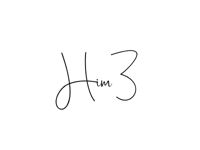 How to make Him3 signature? Andilay-7BmLP is a professional autograph style. Create handwritten signature for Him3 name. Him3 signature style 4 images and pictures png
