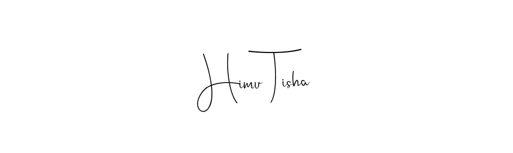 How to make Himu Tisha name signature. Use Andilay-7BmLP style for creating short signs online. This is the latest handwritten sign. Himu Tisha signature style 4 images and pictures png