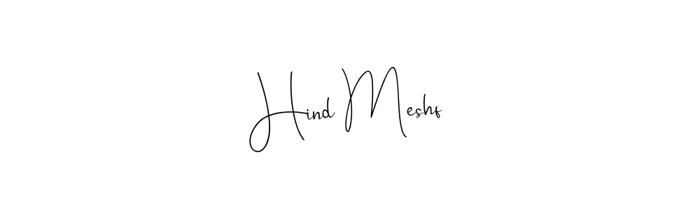 Also You can easily find your signature by using the search form. We will create Hind Meshf name handwritten signature images for you free of cost using Andilay-7BmLP sign style. Hind Meshf signature style 4 images and pictures png