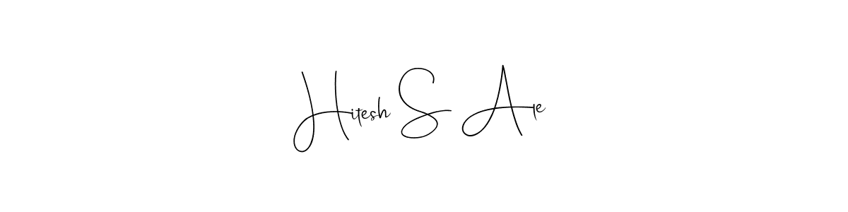 The best way (Andilay-7BmLP) to make a short signature is to pick only two or three words in your name. The name Hitesh S Ale include a total of six letters. For converting this name. Hitesh S Ale signature style 4 images and pictures png