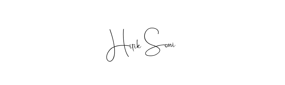 Use a signature maker to create a handwritten signature online. With this signature software, you can design (Andilay-7BmLP) your own signature for name Hitik Soni. Hitik Soni signature style 4 images and pictures png