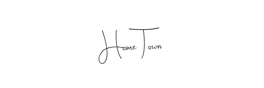 How to make Home Town name signature. Use Andilay-7BmLP style for creating short signs online. This is the latest handwritten sign. Home Town signature style 4 images and pictures png
