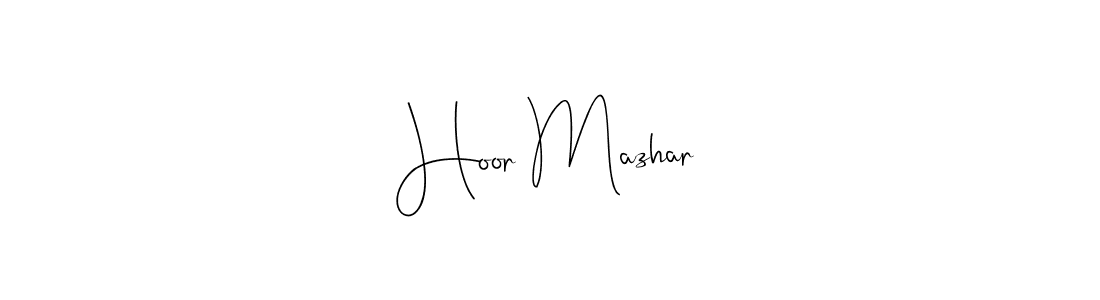 How to make Hoor Mazhar signature? Andilay-7BmLP is a professional autograph style. Create handwritten signature for Hoor Mazhar name. Hoor Mazhar signature style 4 images and pictures png