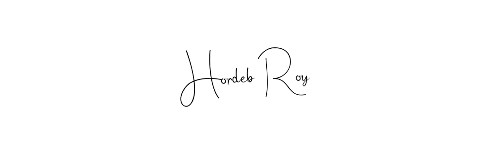 How to make Hordeb Roy name signature. Use Andilay-7BmLP style for creating short signs online. This is the latest handwritten sign. Hordeb Roy signature style 4 images and pictures png
