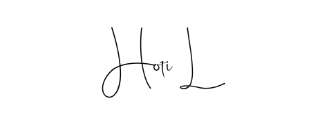 Build your personal autograph collection for name Hoti L with Andilay-7BmLP design. Browse, select, and save your favorites. Hoti L signature style 4 images and pictures png