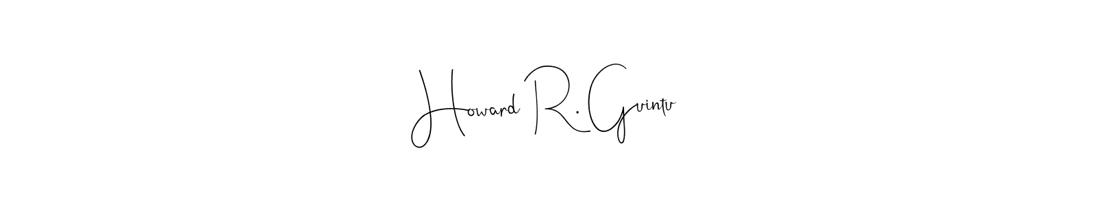 Also You can easily find your signature by using the search form. We will create Howard R. Guintu name handwritten signature images for you free of cost using Andilay-7BmLP sign style. Howard R. Guintu signature style 4 images and pictures png