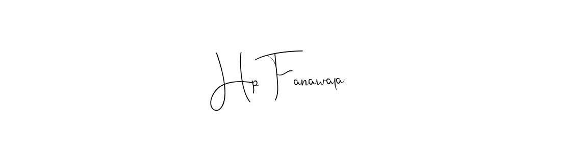 Design your own signature with our free online signature maker. With this signature software, you can create a handwritten (Andilay-7BmLP) signature for name Hp Fanawala. Hp Fanawala signature style 4 images and pictures png