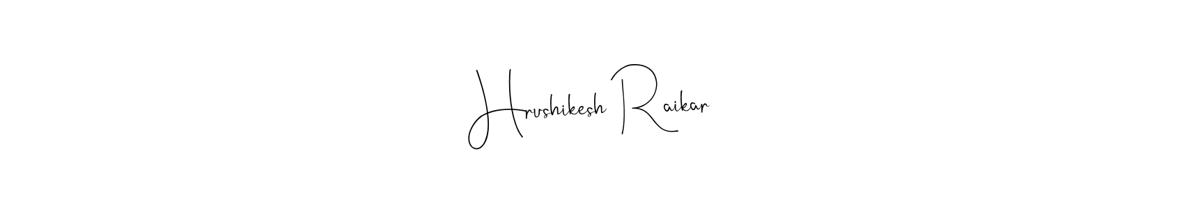 Similarly Andilay-7BmLP is the best handwritten signature design. Signature creator online .You can use it as an online autograph creator for name Hrushikesh Raikar. Hrushikesh Raikar signature style 4 images and pictures png