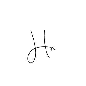 Create a beautiful signature design for name Hs.. With this signature (Andilay-7BmLP) fonts, you can make a handwritten signature for free. Hs. signature style 4 images and pictures png