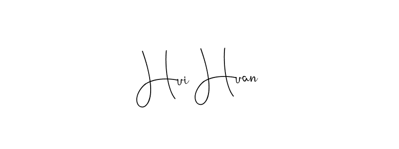 Also we have Hui Huan name is the best signature style. Create professional handwritten signature collection using Andilay-7BmLP autograph style. Hui Huan signature style 4 images and pictures png