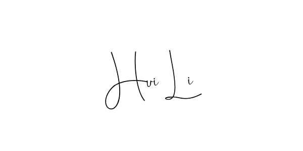 How to make Hui Li signature? Andilay-7BmLP is a professional autograph style. Create handwritten signature for Hui Li name. Hui Li signature style 4 images and pictures png