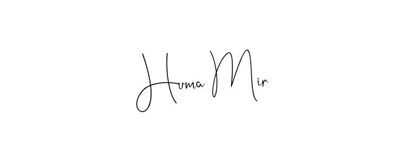 Also we have Huma Mir name is the best signature style. Create professional handwritten signature collection using Andilay-7BmLP autograph style. Huma Mir signature style 4 images and pictures png