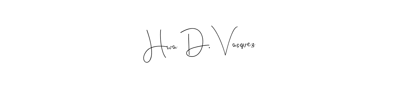 How to make Hwa D. Vasquez name signature. Use Andilay-7BmLP style for creating short signs online. This is the latest handwritten sign. Hwa D. Vasquez signature style 4 images and pictures png