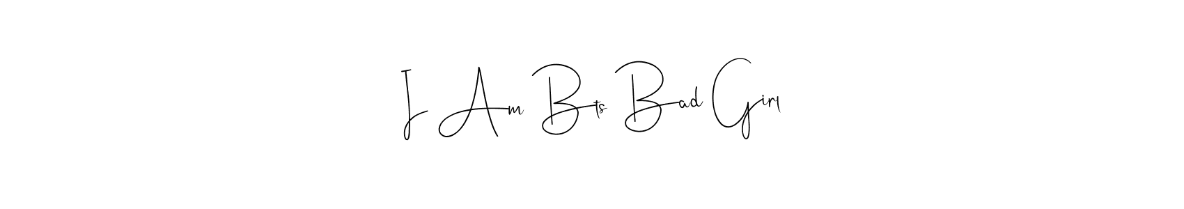 How to make I Am Bts Bad Girl signature? Andilay-7BmLP is a professional autograph style. Create handwritten signature for I Am Bts Bad Girl name. I Am Bts Bad Girl signature style 4 images and pictures png
