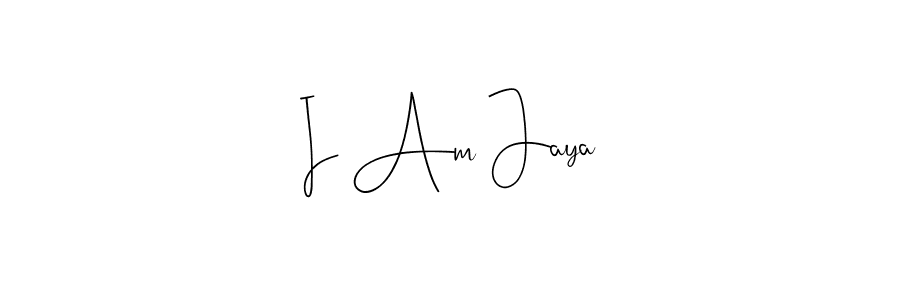 You should practise on your own different ways (Andilay-7BmLP) to write your name (I Am Jaya) in signature. don't let someone else do it for you. I Am Jaya signature style 4 images and pictures png