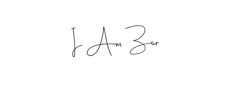 Also we have I Am Zar name is the best signature style. Create professional handwritten signature collection using Andilay-7BmLP autograph style. I Am Zar signature style 4 images and pictures png