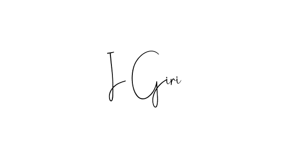 Make a beautiful signature design for name I Giri. With this signature (Andilay-7BmLP) style, you can create a handwritten signature for free. I Giri signature style 4 images and pictures png