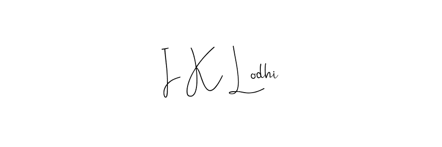 The best way (Andilay-7BmLP) to make a short signature is to pick only two or three words in your name. The name I K Lodhi include a total of six letters. For converting this name. I K Lodhi signature style 4 images and pictures png